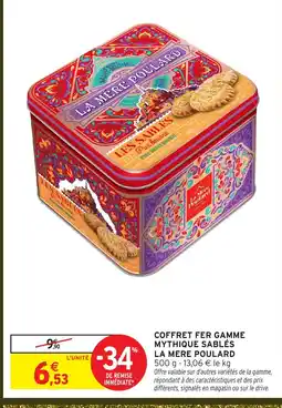 Intermarché Hyper LA MERE POULARD Coffret fer gamme mythique sablés offre