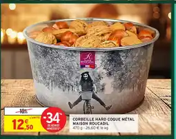 Intermarché Hyper MAISON ROUCADIL Corbeille hard coque métal offre