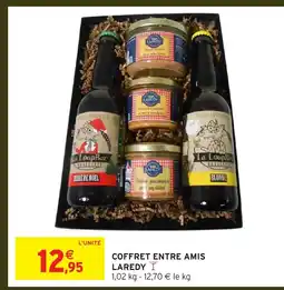 Intermarché Hyper Coffret entre amis laredy offre