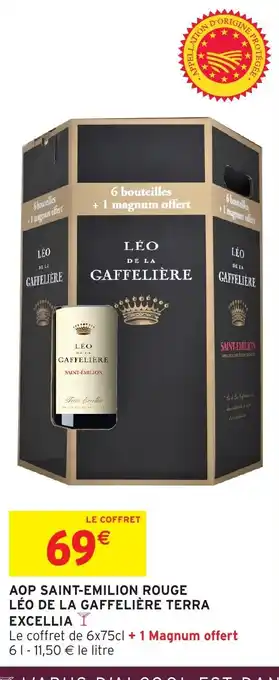 Intermarché Hyper Aop saint-emilion rouge léo de la gaffelière terra excellia offre