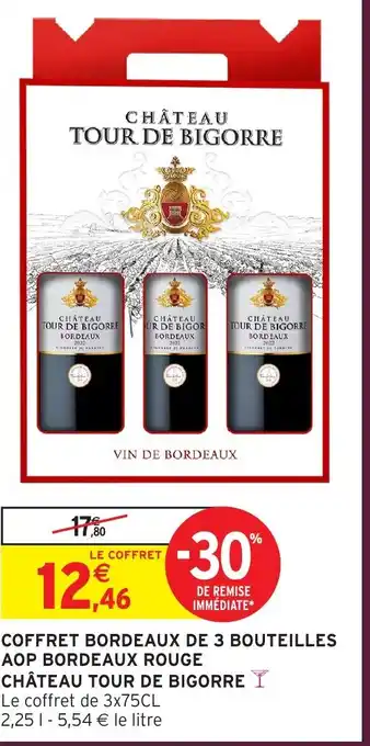 Intermarché Hyper CHÂTEAU TOUR DE BIGORRE Coffret bordeaux de 3 bouteilles aop bordeaux rouge offre