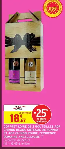 Intermarché Hyper Coffret loire de 2 bouteilles aop chinon blanc coteaux de sonnay et aop chinon rouge l'evidence domaine angelliaume offre