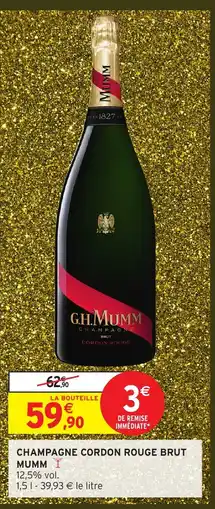 Intermarché Hyper MUMM Champagne cordon rouge brut offre