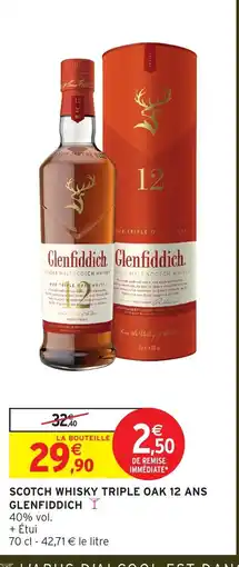 Intermarché Hyper GLENFIDDICH Scotch whisky triple oak 12 ans offre