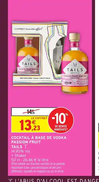 Intermarché Hyper Cocktail à base de vodka passion fruit tails offre