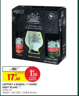 Intermarché Hyper MONT BLANC Coffret 4 bières + 1 verre offre