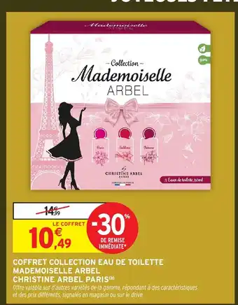 Intermarché Hyper Coffret collection eau de toilette mademoiselle arbel christine arbel paris offre