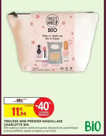 Intermarché Hyper Trousse mon premier maquillage charlotte bio offre