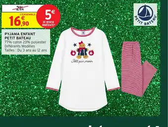 Intermarché Hyper PETIT BATEAU Pyjama enfant offre
