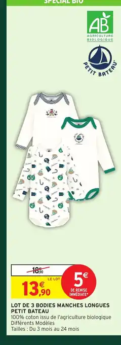 Intermarché Hyper PETIT BATEAU Lot de 3 bodies manches longues offre