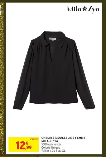 Intermarché Hyper Chemise mousseline femme mila & zya offre
