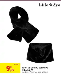 Intermarché Hyper Tour de cou ou echarpe mila & zya offre