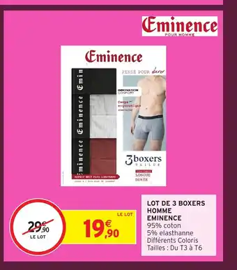 Intermarché Hyper EMINENCE Lot de 3 boxers homme offre