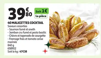 Auchan 40 malicettes cocktail offre