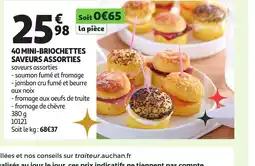 Auchan 40 mini-briochettes saveurs assorties offre