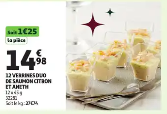 Auchan 12 verrines duo de saumon citron et aneth offre