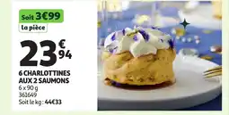 Auchan 6 charlottines aux 2 saumons offre
