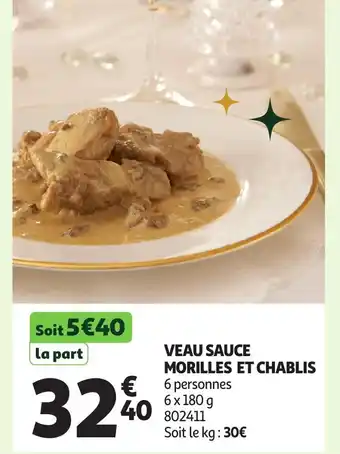 Auchan Veau sauce morilles et chablis offre