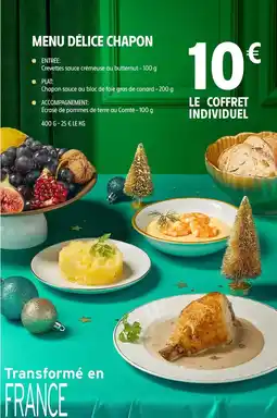 Intermarché Canard - menu délice chapon offre