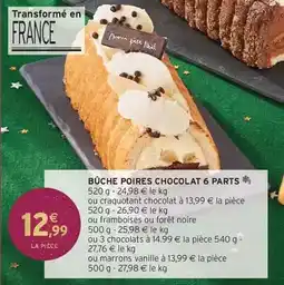 Intermarché Bûche poires chocolat 6 parts offre