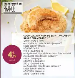 Intermarché Coquille aux noix de saint jacques sauce champagne offre