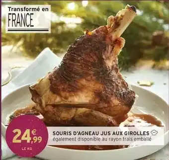 Intermarché Souris d'agneau jus aux girolles offre