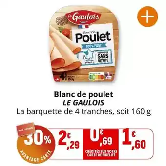 Coccinelle Express Le gaulois - blanc de poulet offre