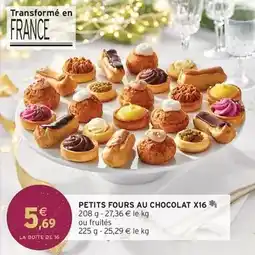 Intermarché Petits fours au chocolat x16 offre