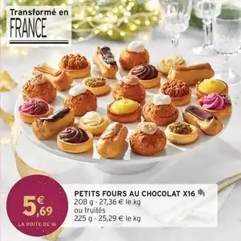 Intermarché Petits fours au chocolat x16 offre
