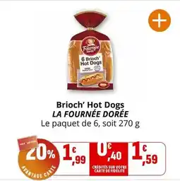 Coccinelle Express La fournée dorée - brioch' hot dogs offre