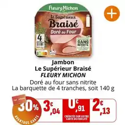 Coccinelle Express Fleury michon - jambon le supérieur braisé offre