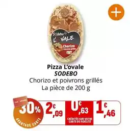Coccinelle Express Sodebo - pizza l'ovale offre