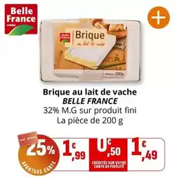Coccinelle Express Belle france - brique au lait de vache offre