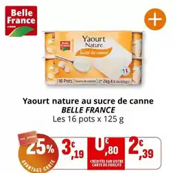 Coccinelle Express Belle france - yaourt nature au sucre de canne offre