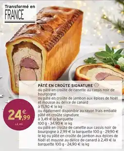 Intermarché Signature - pâté en croûte offre