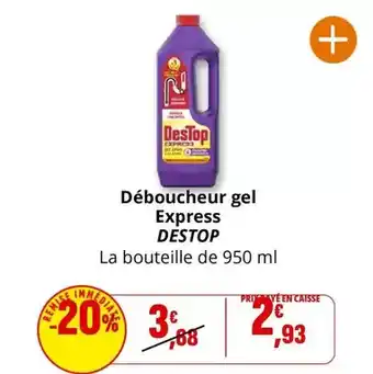 Coccinelle Express Destop - déboucheur gel express offre