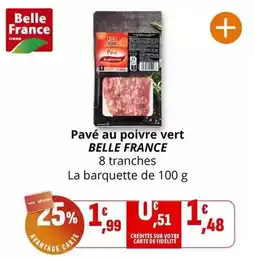 Coccinelle Express Belle france - pavé au poivre vert offre