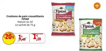 Coccinelle Express Tipiak - croutons de pain croustillants offre