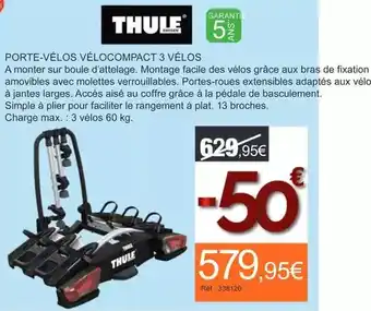 Autobacs Thule - porte-velos vélocompact 3 velos offre