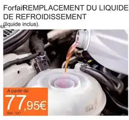 Autobacs Forfairemplacement du liquide de refroidissement offre