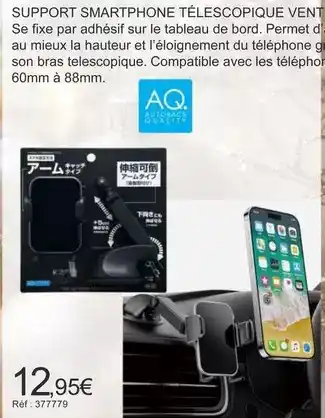 Autobacs Support smartphone télescopique vent offre