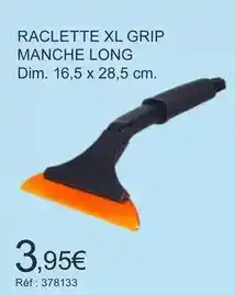 Autobacs Dim - raclette xl grip manche long offre