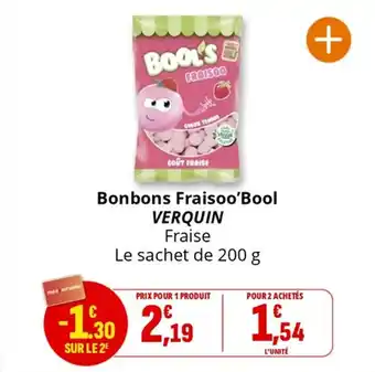 Coccimarket Bonbons fraisoo'bool verquin offre