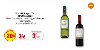 Coccimarket Vin igp pays d'oc roche mazet offre