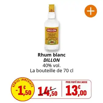 Coccimarket Rhum blanc dillon offre