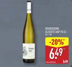 ALDI Bourgogne aligoté aop offre