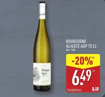 ALDI Bourgogne aligoté aop offre