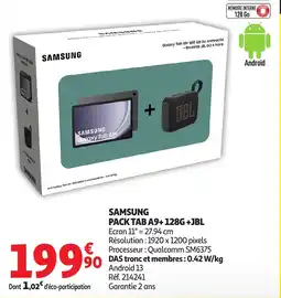 Auchan Samsung pack tab a9+ 128g +jbl offre