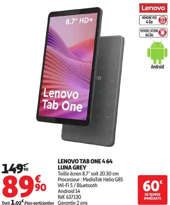 Auchan Lenovo tab one 4 64 luna grey offre