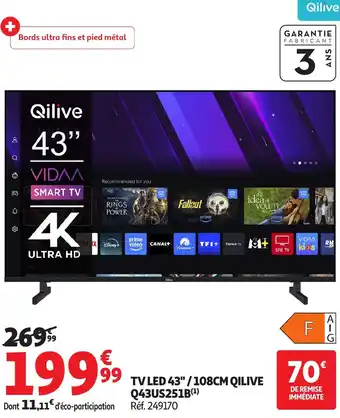 Auchan Tv led 43"/108cm qilive q43us251b offre